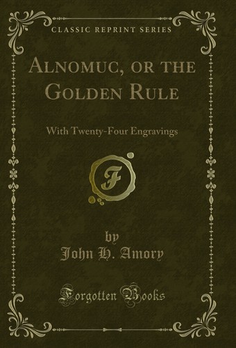 Alnomuc the golden - the, rule