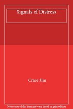 Signals of Distress,Crace Jim