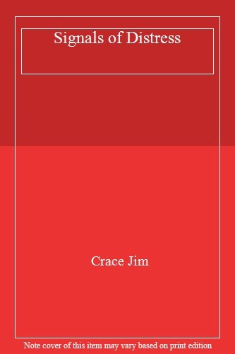 Signals distress crace - distress,crace, jim