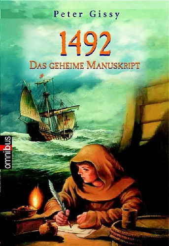 1492 das geheime manuskript - das,