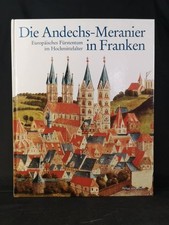 Die Andechs-Meranier in