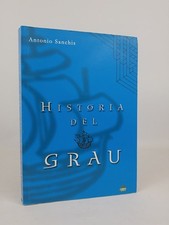 Historia del grau. mit Widmung