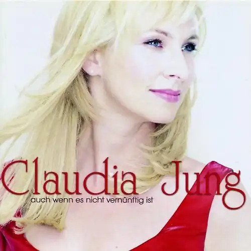 Claudia jung auch wenn es - jung,