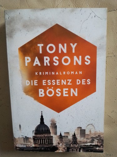 Tony parsons die essenz des - tony,