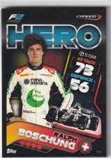 Topps F1 Turbo Attax 2022 Formel 2 Karte Nr. 112 F2 Hero Ralph Boschung