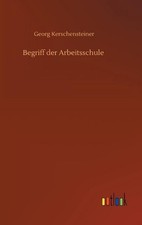 Begriff der Arbeitsschule by