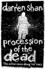 Procession of the Dead (The City Trilogy, Book 1) by Shan, Darren 0007261314