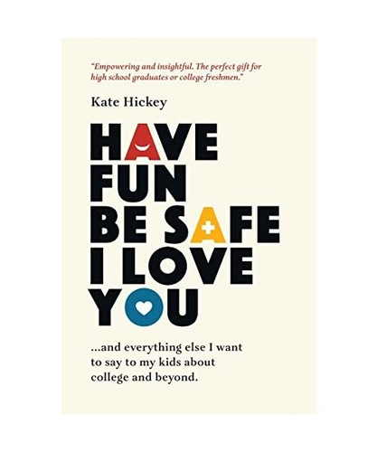 Have fun safe love - fun, i