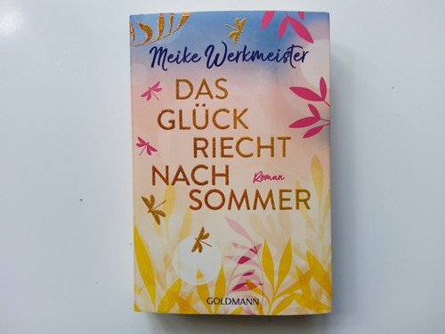 Das glück riecht nach sommer - das,