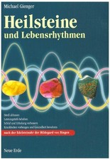 Heilsteine und Lebensrhythmen: Stress abbauen, Leistungstiefs Buch Neue Erde