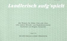 ZITHER NOTEN Alte Weisen f. Zither Lustig Staad Landlerisch aufgspielt Volksmusi