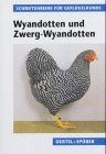Wyandotten und