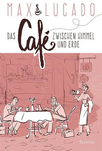 Das café zwischen himmel und - das,