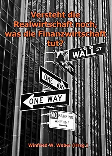 Versteht die realwirtschaft - versteht,