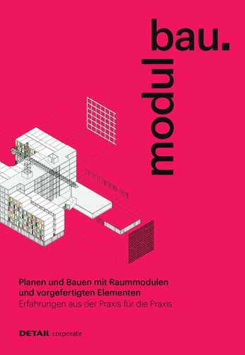 Modulbau planen und bauen - und,