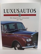 Luxusautos. Die elegantesten Limousinen seit 1907. Mazza, Franco: 100359