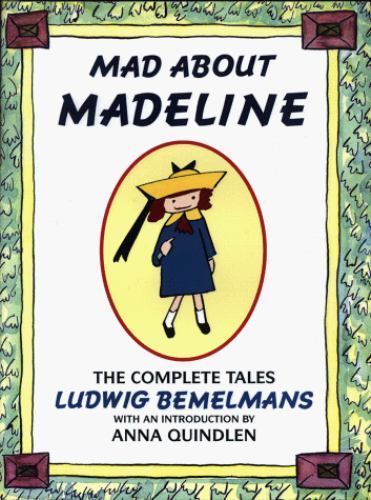 Mad about madeline the - mad,