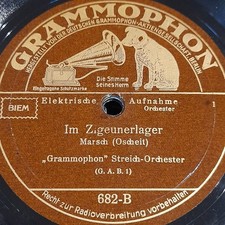 Grammophon Orch. IM ZIGEUNERLAGER MARSCH Schellackplatten Grammophon 78rpm