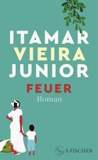 Feuer | Itamar Vieira Junior |