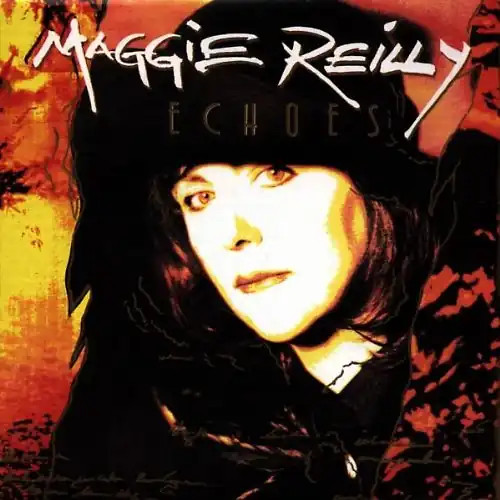 Maggie reilly echoes - reilly,