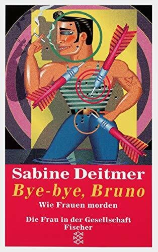 Bye bruno wie frauen - bruno:,