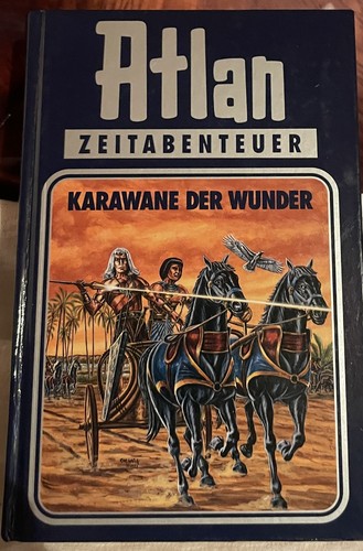Atlan-Zeitabenteuer:Karawane