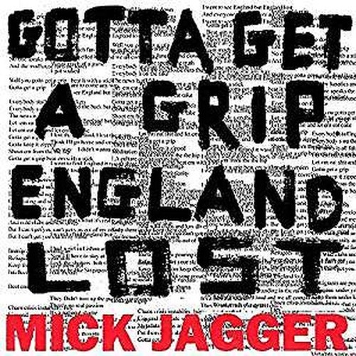 Mick jagger gotta getta - mick,