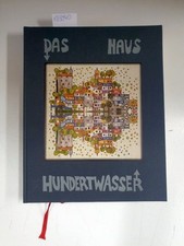 Das Haus Hundertwasser. Texte