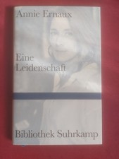 Annie Ernaux Eine Leidenschaft