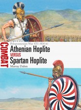 Athenian Hoplite vs Spartan