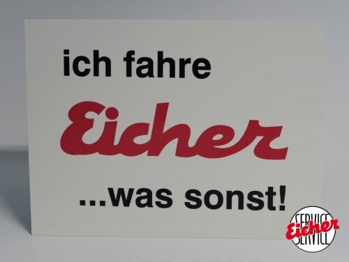 Eicher schild ich fahre - eicher, "ich