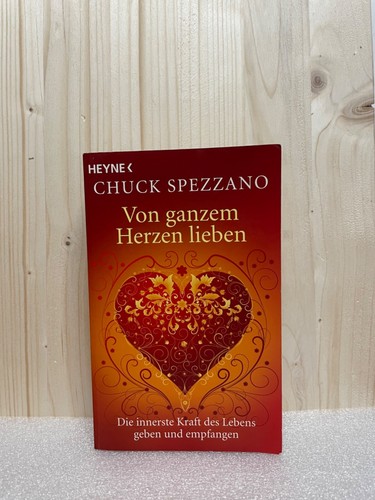 Von ganzem herzen lieben - von,