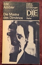 Die Maske des Dimitrios. [Aus d. Engl. von Mary Brand u. Walter Hertenstein], DI