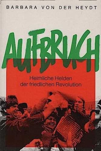 Aufbruch heimliche helden - aufbruch,