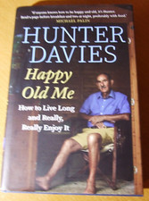 Happy Old Me by Hunter Davies