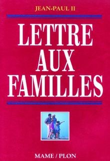 Lettre aux familles - , (jean-paul