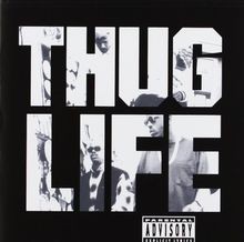 Thug life volume - thug,