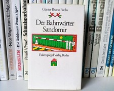 „Der Bahnwärter Sandomir"-