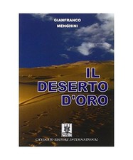 Il deserto d'oro, Menghini, Gianfranco