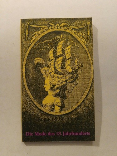 Die mode des - die, achtzehnten