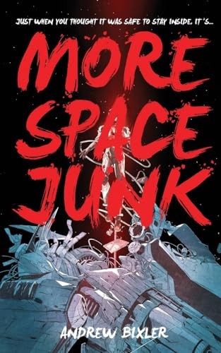 More space junk andrew - more,