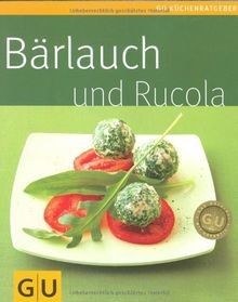 Bärlauch und rucola gu - und, (gu