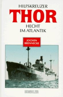 Hilfskreuzer thor hecht - hecht, im
