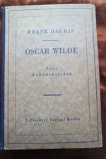 Oscar Wilde  Eine Lebensbeichte  Frank Harris  gebunden  1924 Fischer Verlag xx