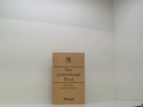 Das goldmähnige pferd - goldmähnige,