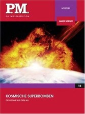 Kosmische Superbomben - P.M
