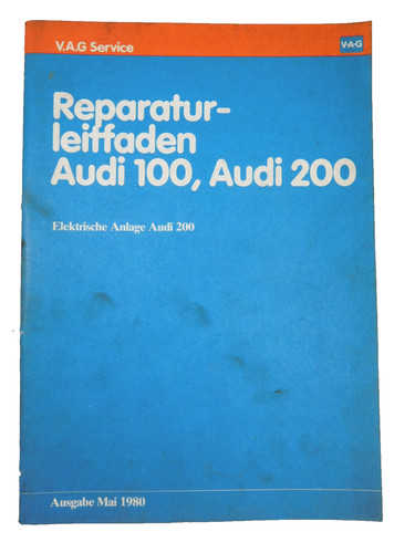 Reparaturleitfaden audi 200 - audi,