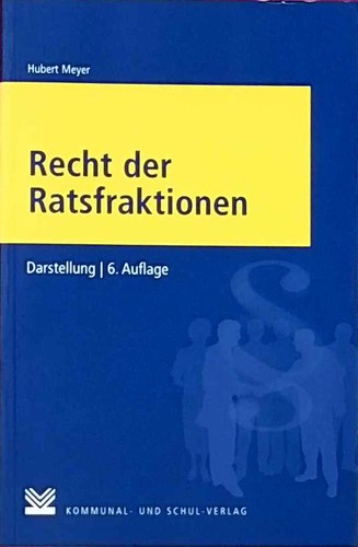 Recht der ratsfraktionen - der,