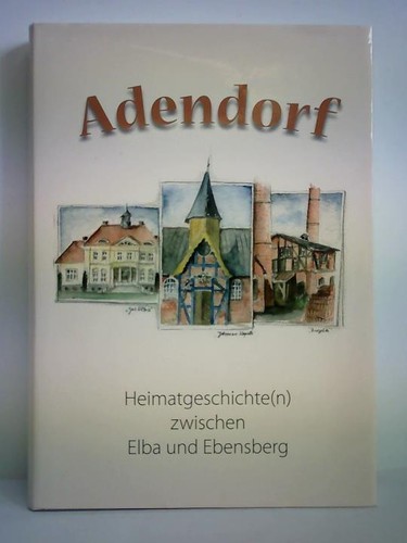 Adendorf heimatgeschichte - adendorf,