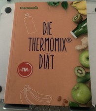 Kochbuch Die Thermomix® Diät